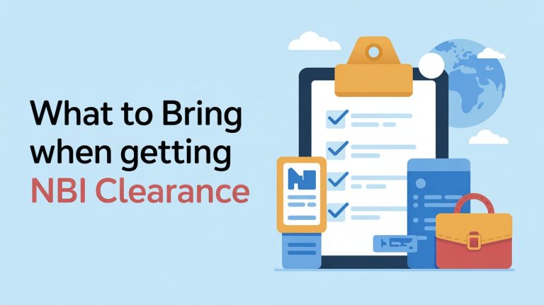 What to Bring When Getting NBI Clearance